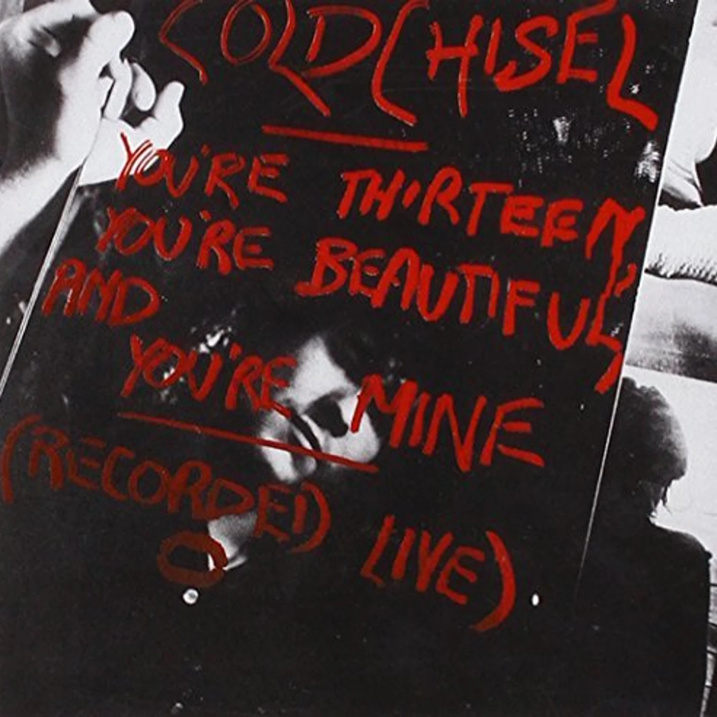 Cold Chisel YOU'RE THIRTEEN YOU'RE BEAUTIFUL & YOU'RE MINE (20 CD