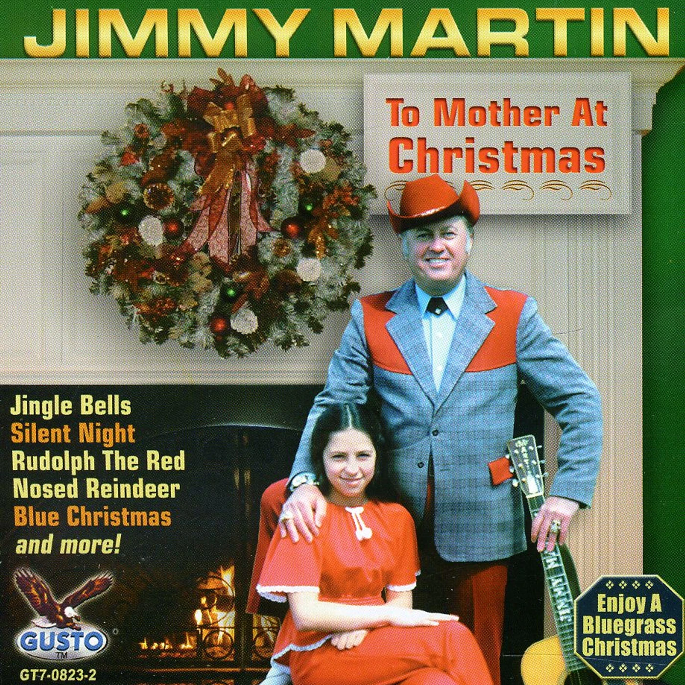 Jimmy Martin TO MOTHER AT CHRISTMAS CD