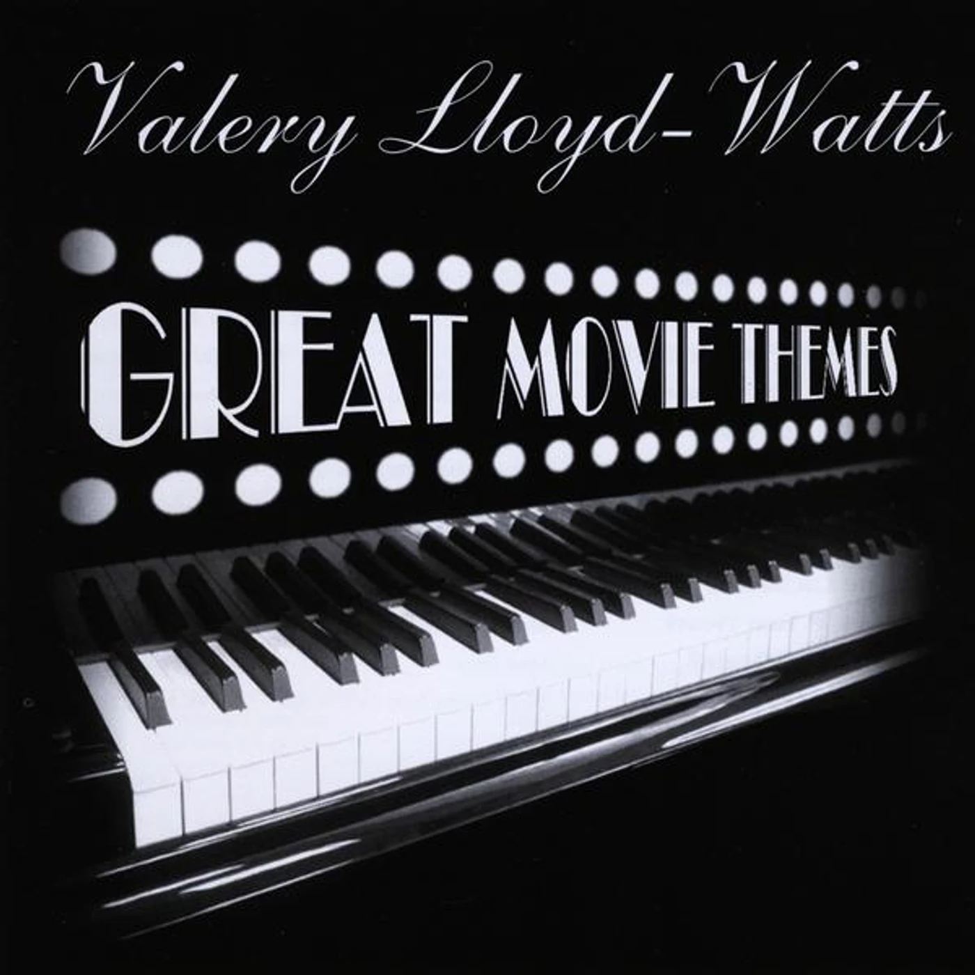Valery Lloyd-Watts GREAT MOVIE THEMES CD