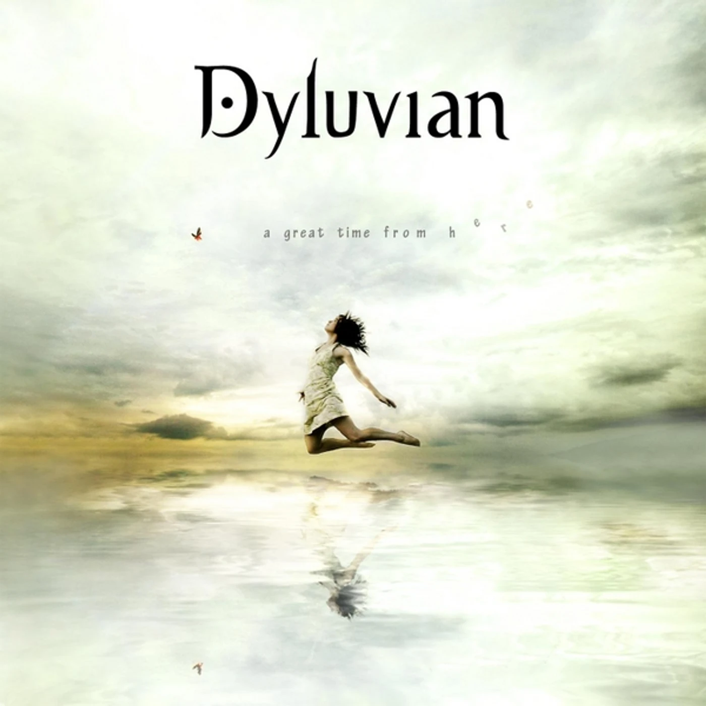 Dyluvian A GREAT TIME FROM HERE CD