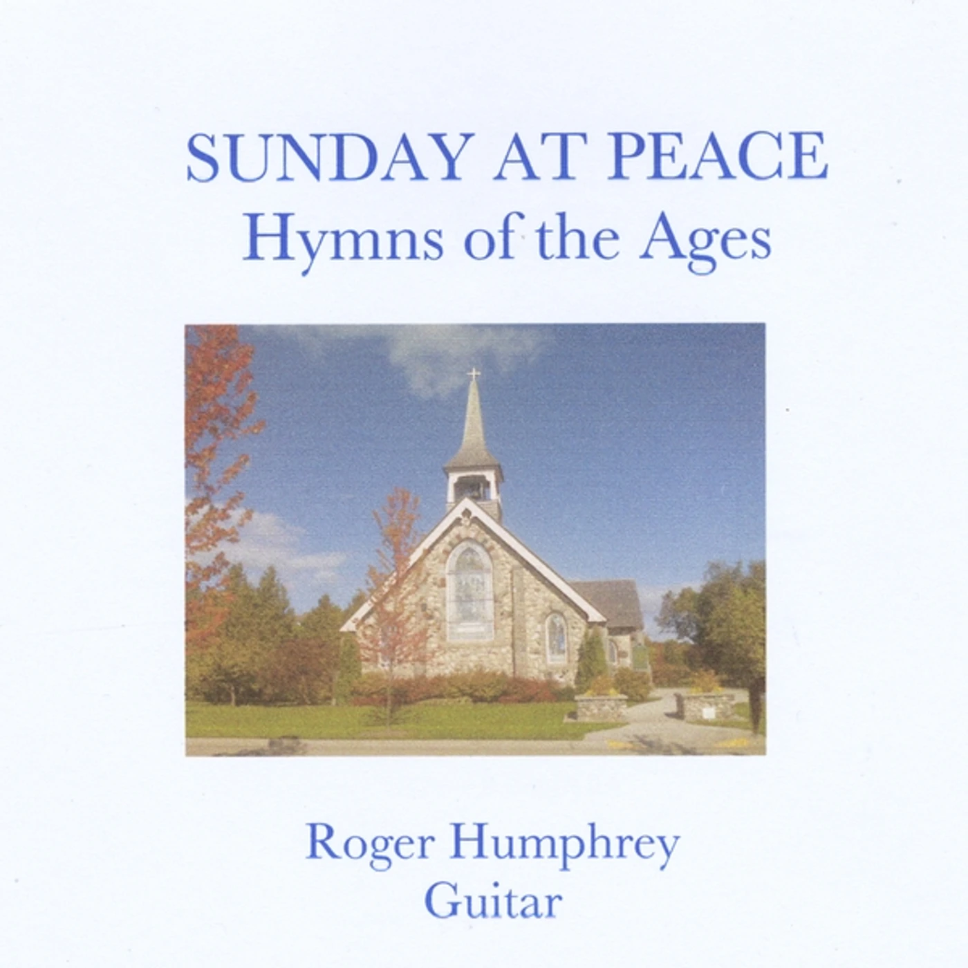 Roger Humphrey SUNDAY AT PEACE CD