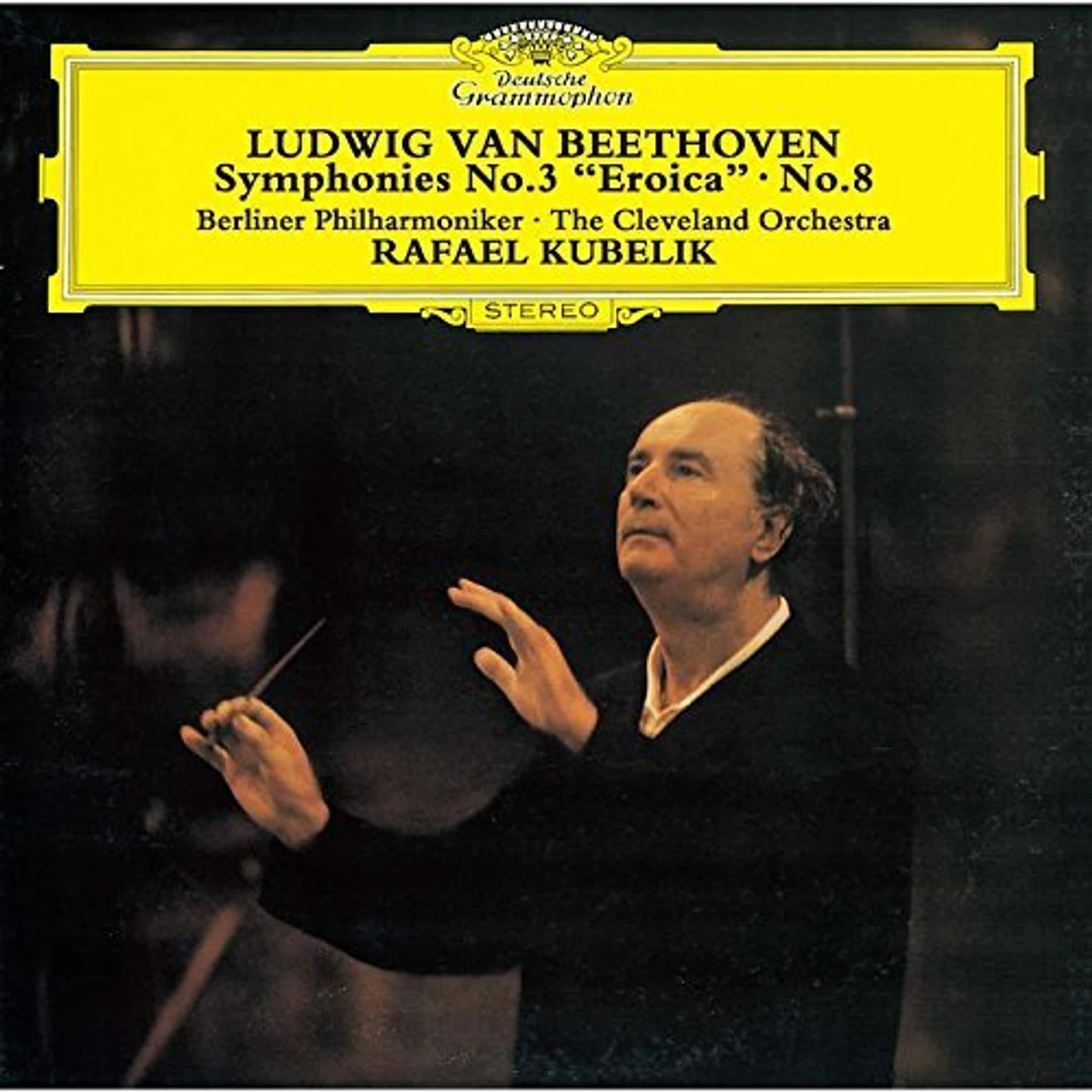 Rafael Kubelík BEETHOVEN: SYMPHONIES NOS. 3 EROICA CD
