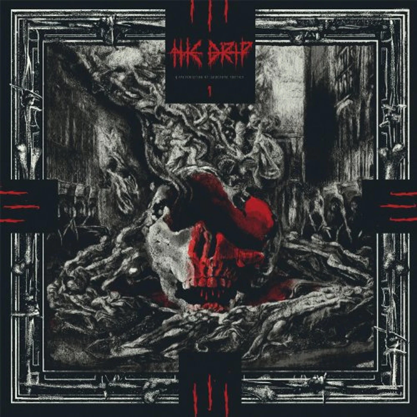The Drip PRESENTATION OF GRUESOME POETICS Vinyl Record