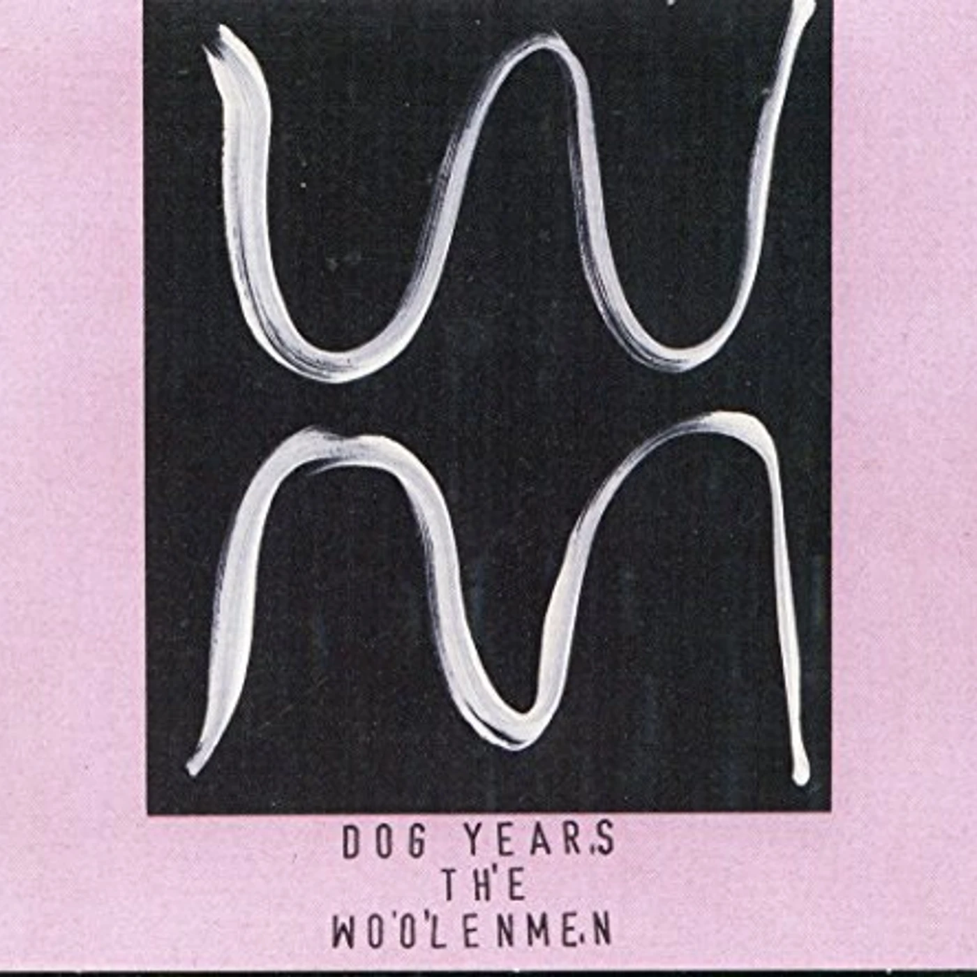 The Woolen Men DOG YEARS CD