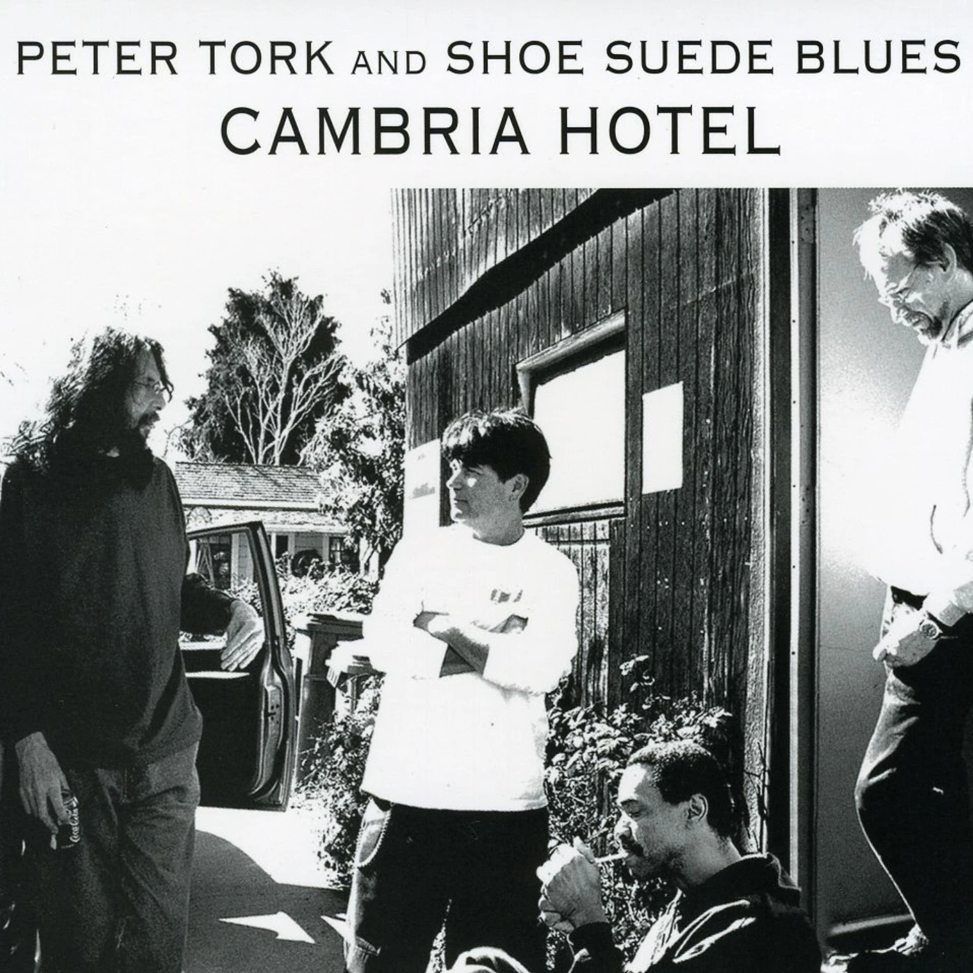 Peter Tork & Shoe Suede Blues CAMBRIA HOTEL CD