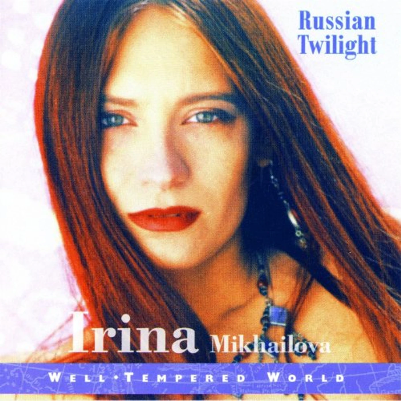 Irina Mikhailova RUSSIAN TWILIGHT CD