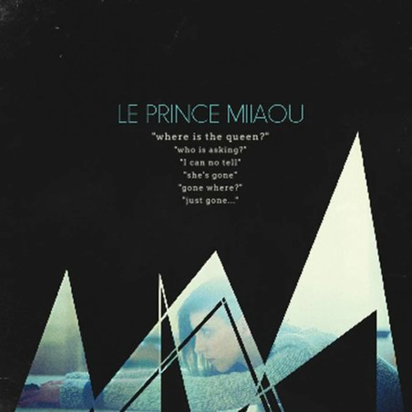 Le Prince Miiaou WHERE IS THE QUEEN ? Vinyl Record