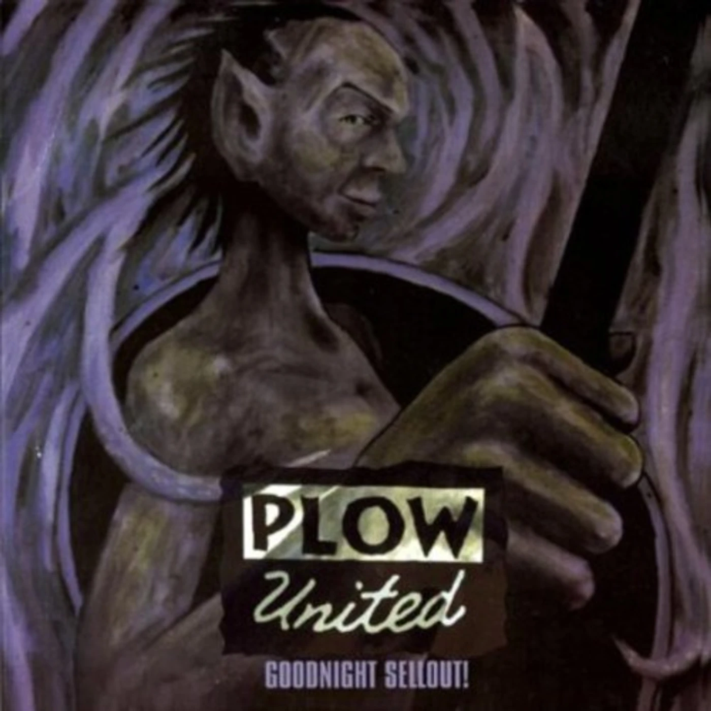 Plow United GOOD NIGHT SELLOUT Vinyl Record