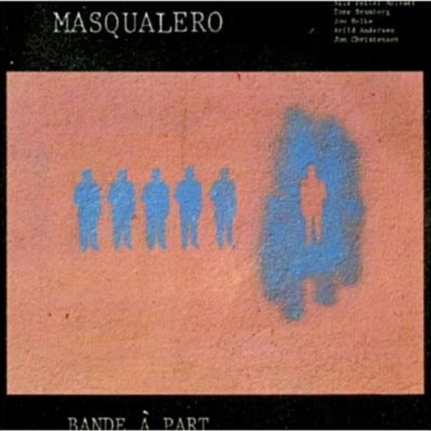 Masqualero BANDE A PART (GER) Vinyl Record