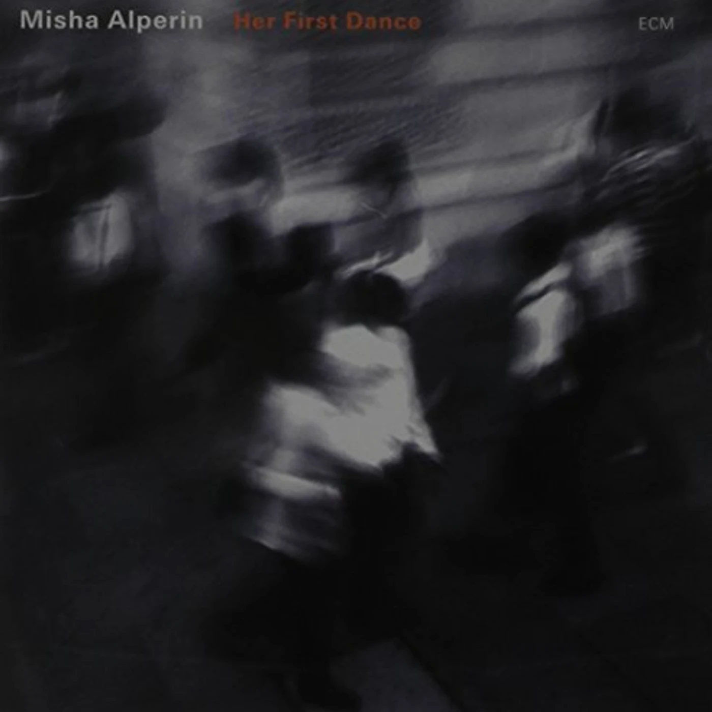 Misha Alperin HER FIRST DANCE CD