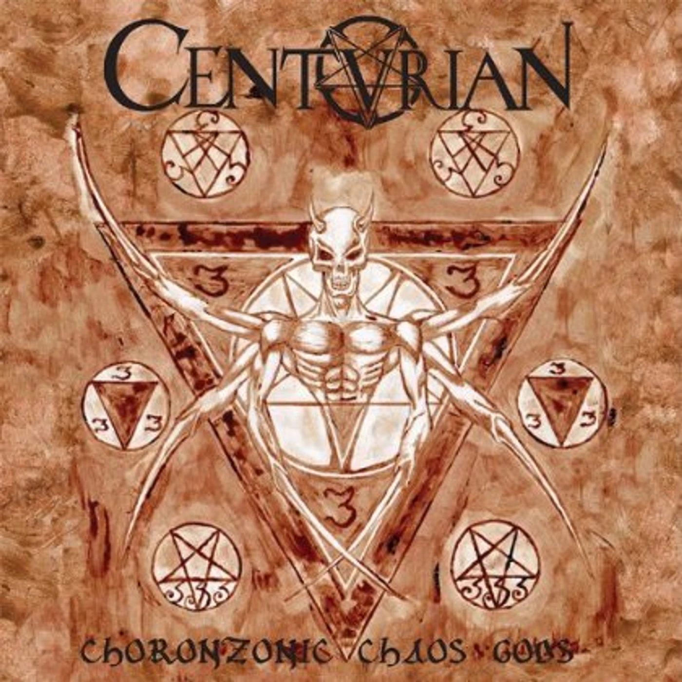 Centurian CHORONZONIC CHAOS GODS CD