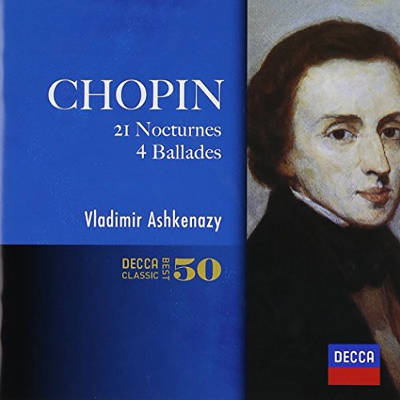 Vladimir Ashkenazy CHOPIN: NOCTURNES. 4 BALLADES CD