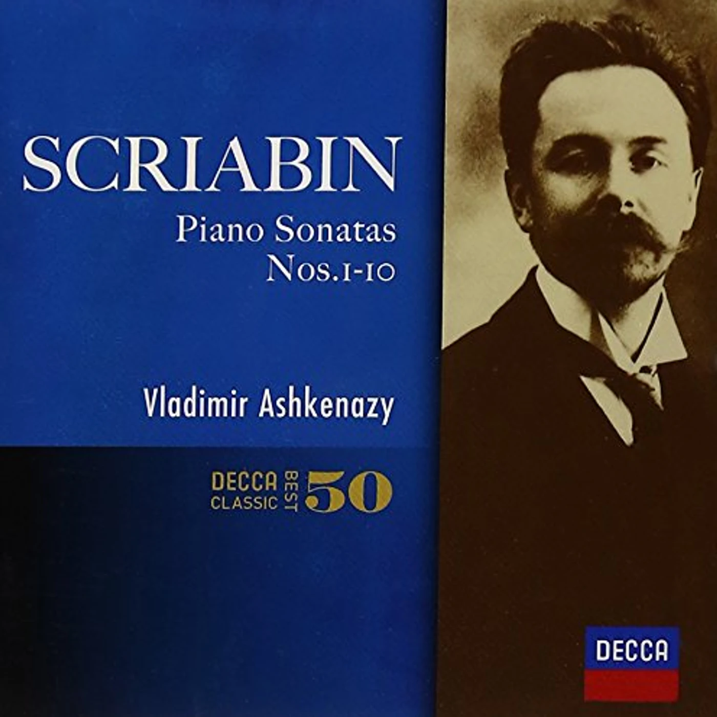 Vladimir Ashkenazy SCRIABIN: PIANO SONATAS CD