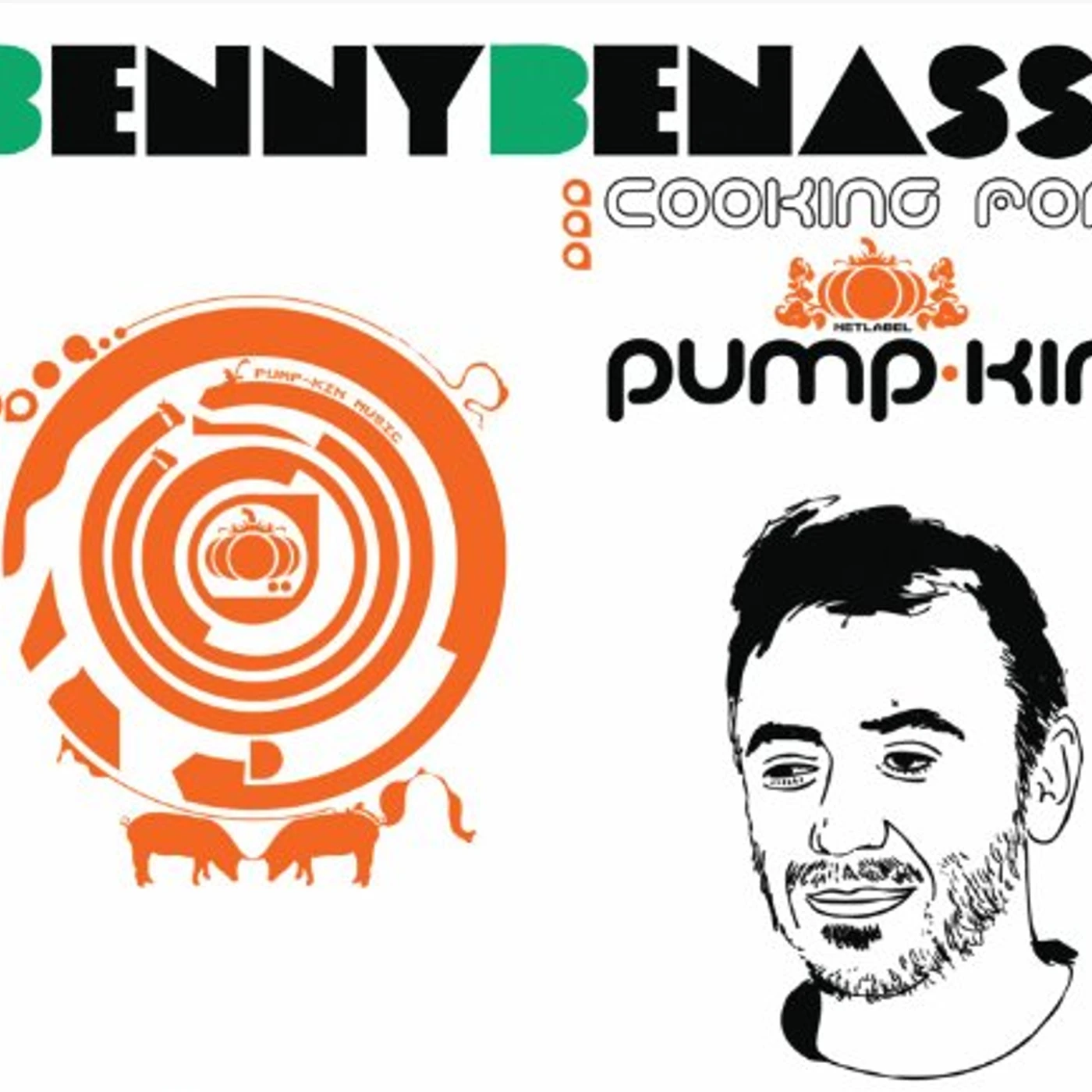 Benny Benassi COOKING FOR PUMPKIN & SPECIAL CD