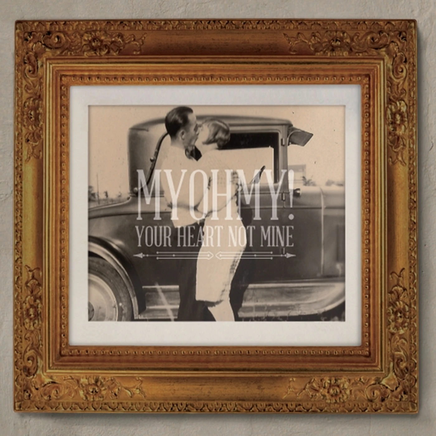 Oh, My. YOUR HEART NOT MINE CD