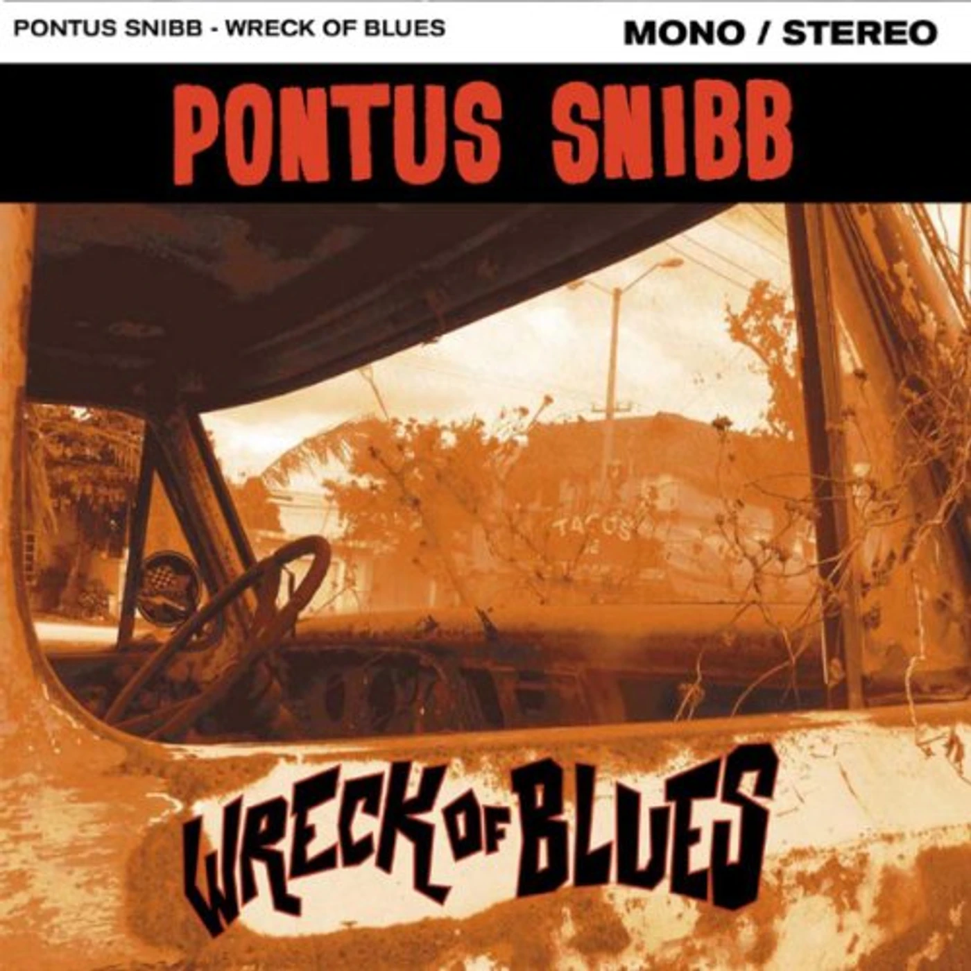 Pontus Snibb WRECK OF BLUES CD