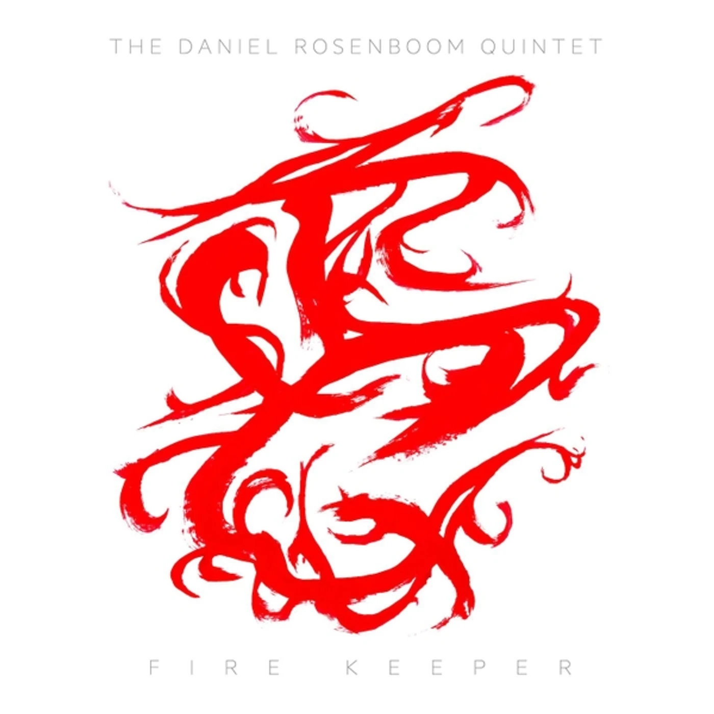 Daniel Rosenboom FIRE KEEPER CD