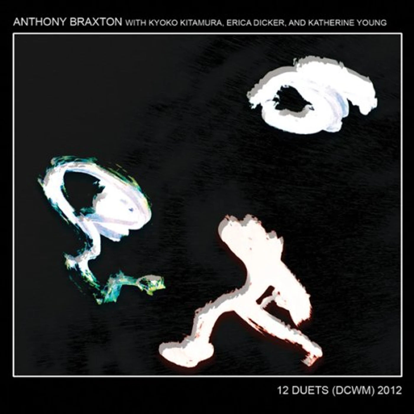 Anthony Braxton 12 DUETS (DCWM) 2012 CD