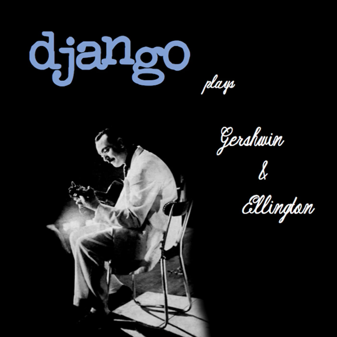 Django Reinhardt Plays Gershwin & Ellington Vinyl Record