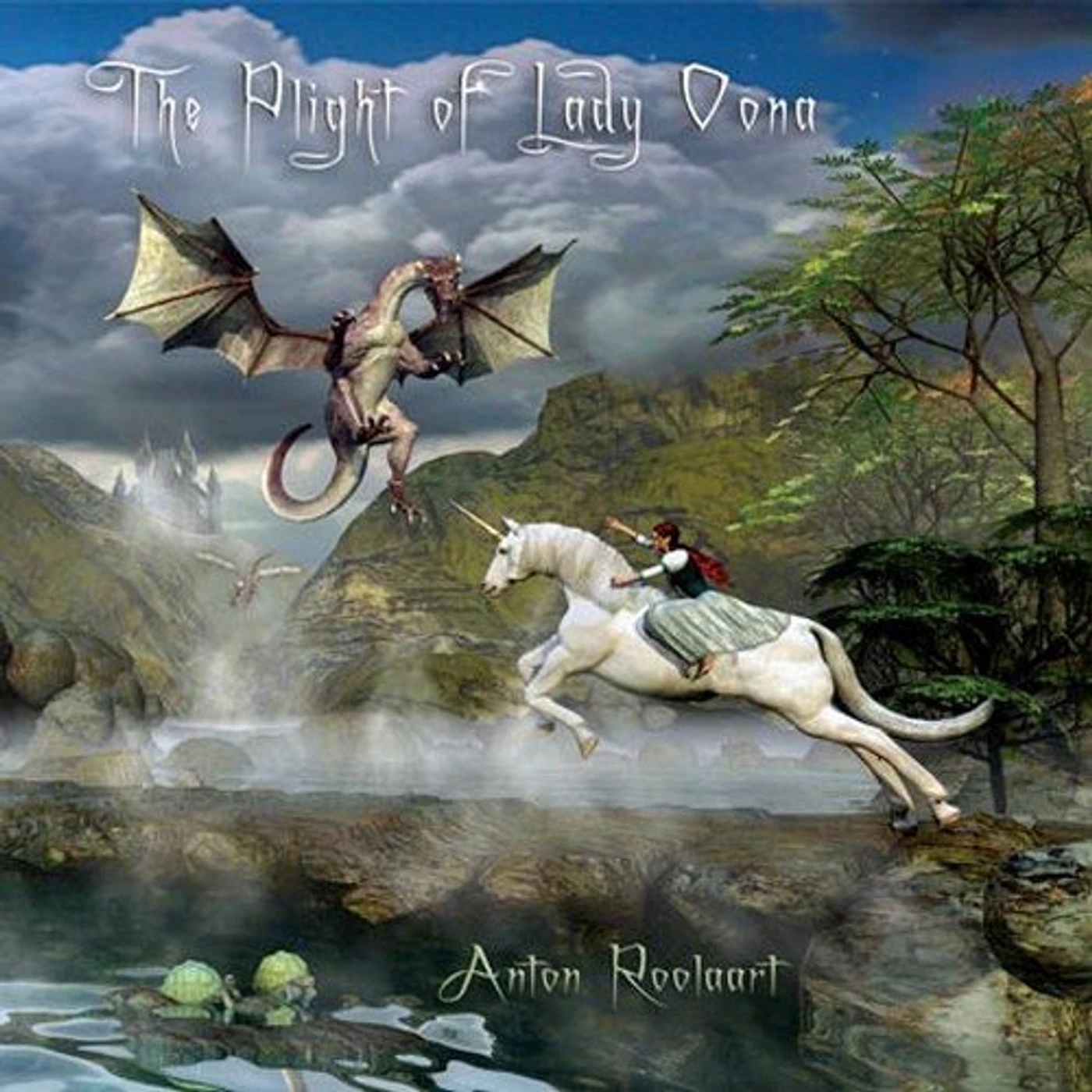 Anton Roolaart PLIGHT OF LADY OONA CD