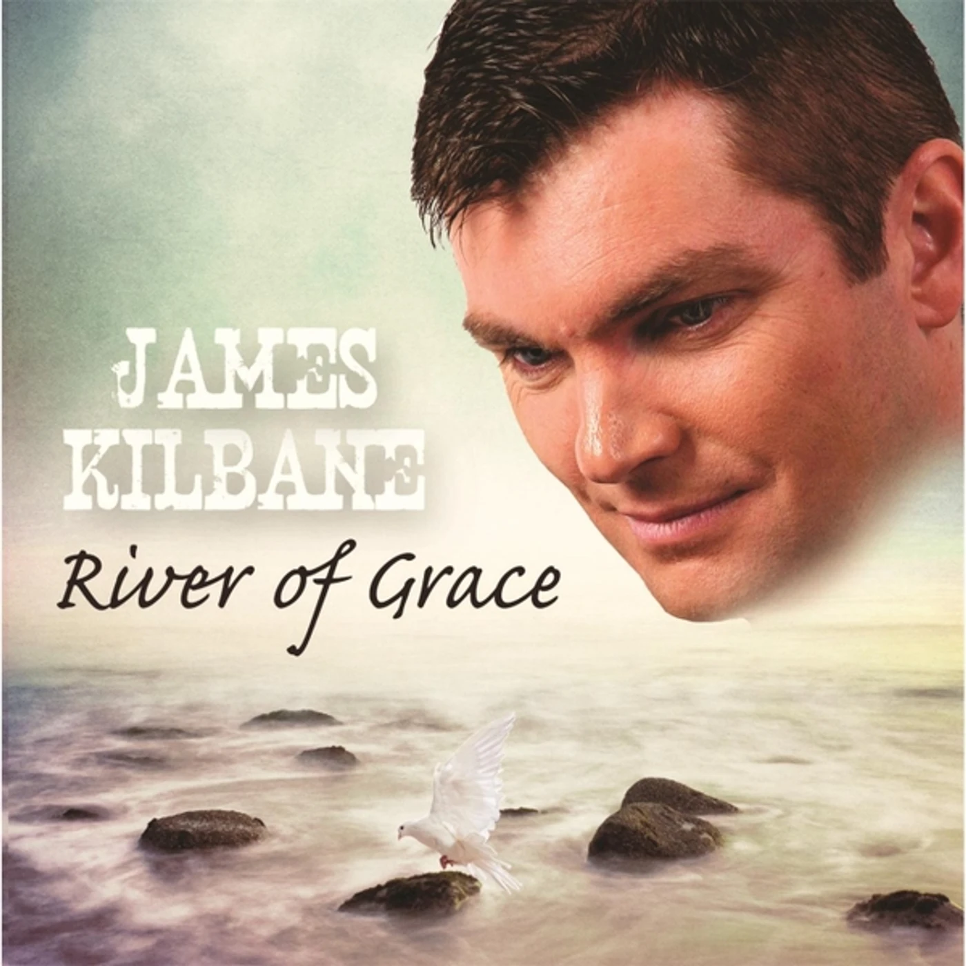 James Kilbane RIVER OF GRACE CD