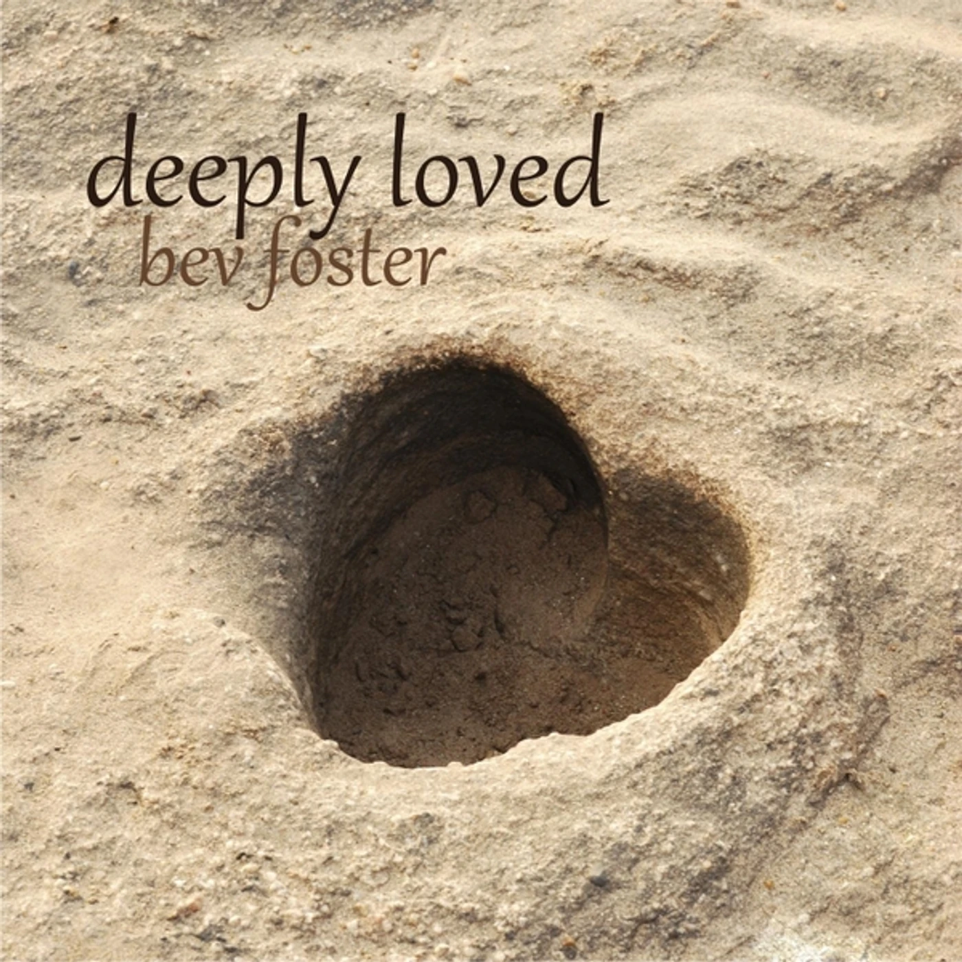 Bev Foster DEEPLY LOVED CD