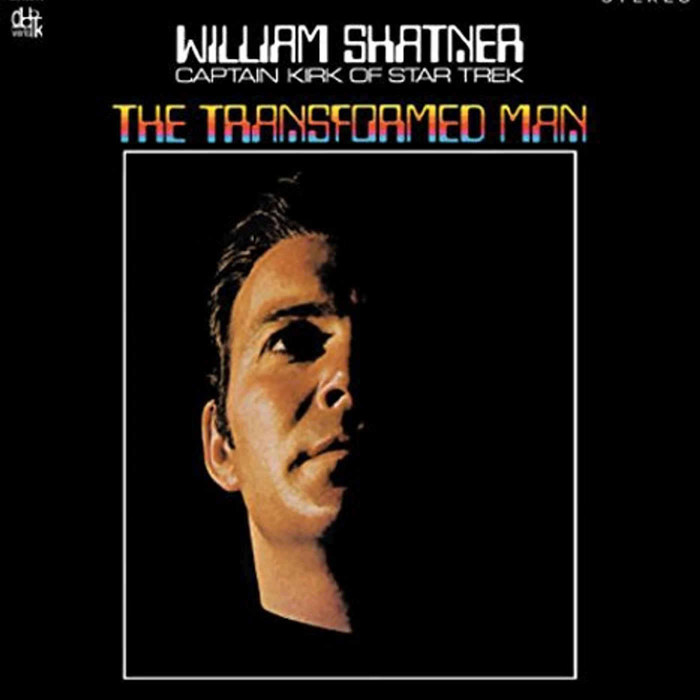 William Shatner TRANSFORMED MAN Vinyl Record