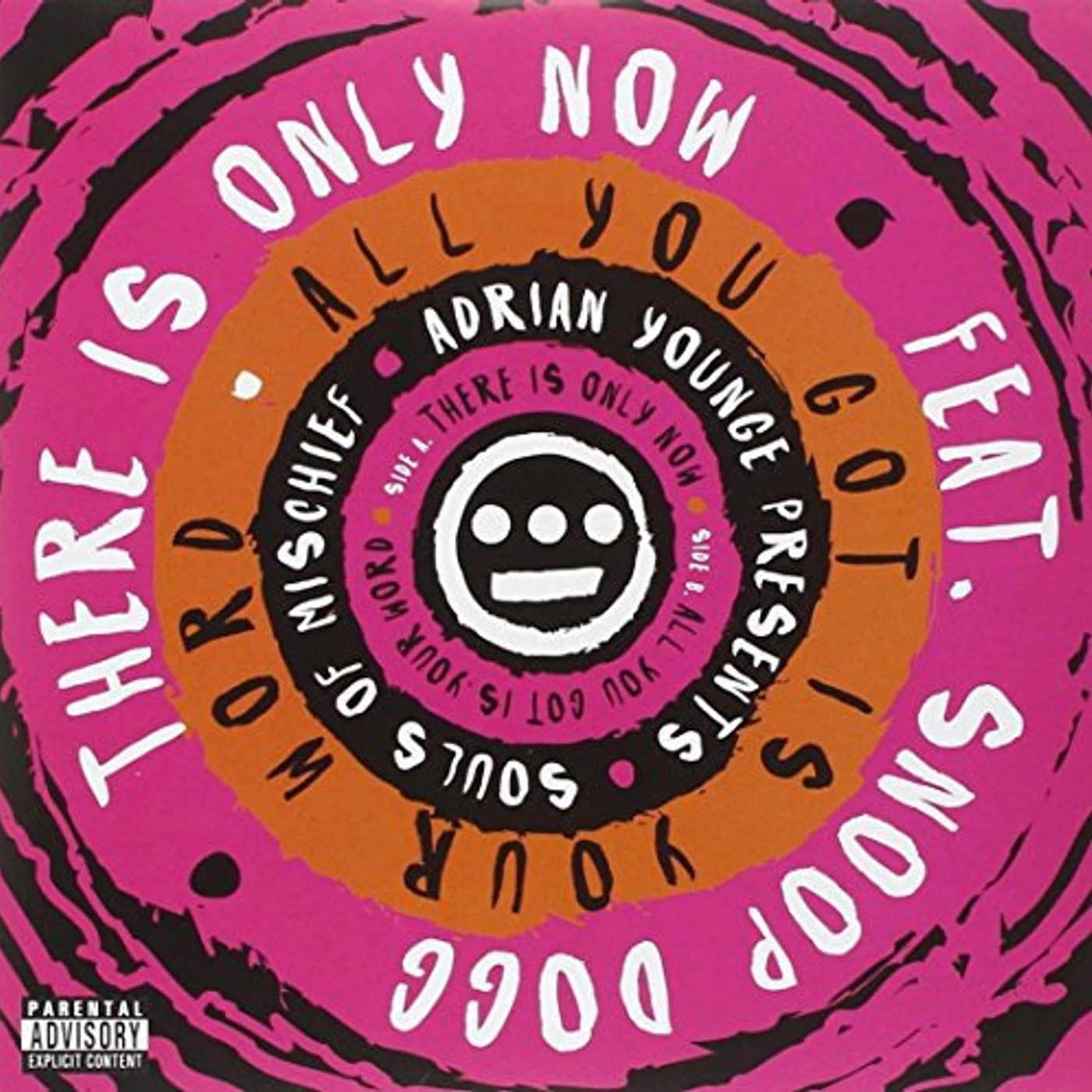 Souls Of Mischief THERE IS ONLY NOW / ALL YOU GOT IS YOUR WORD Vinyl Record