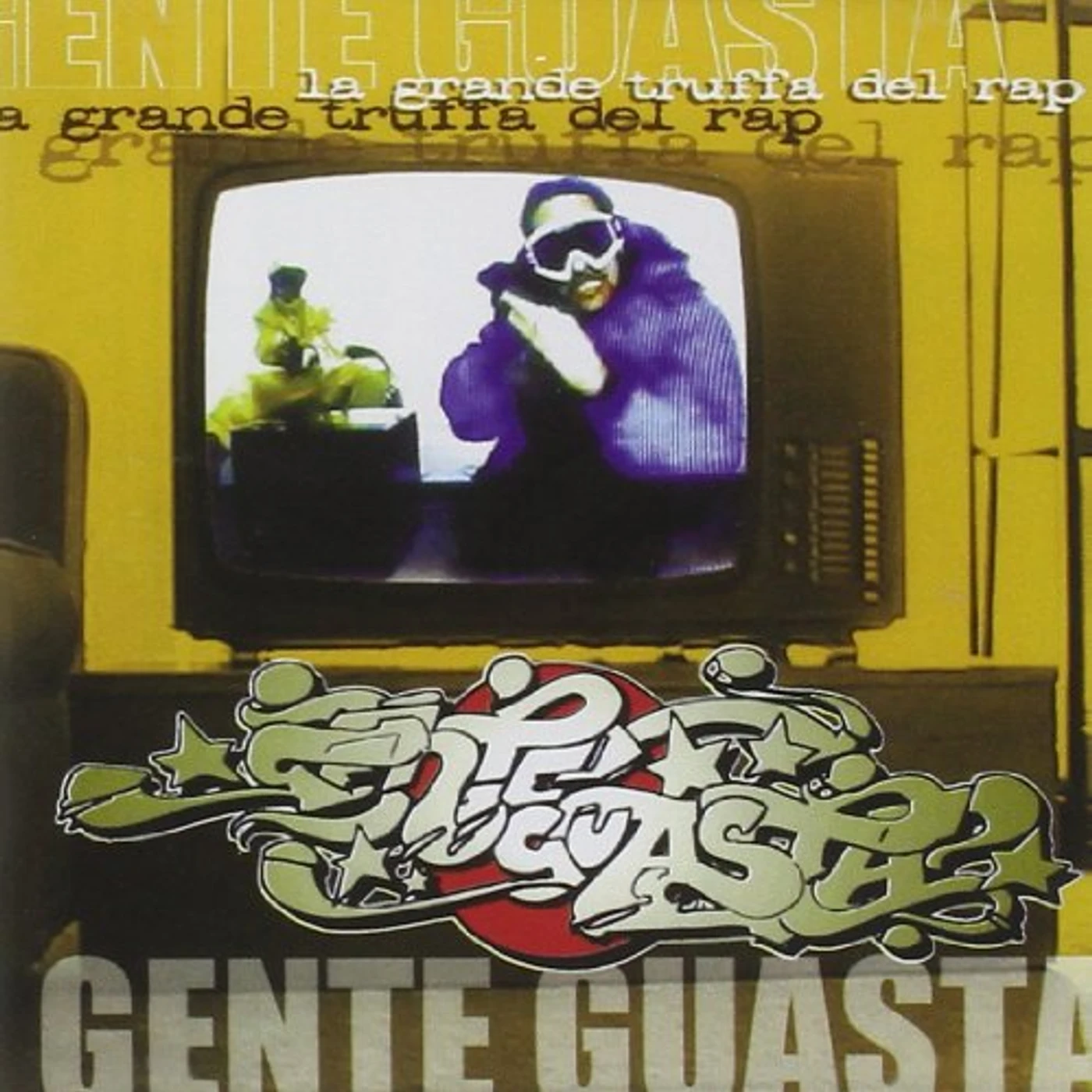 Gente Guasta LA GRANDE TRUFFA DEL RAP CD