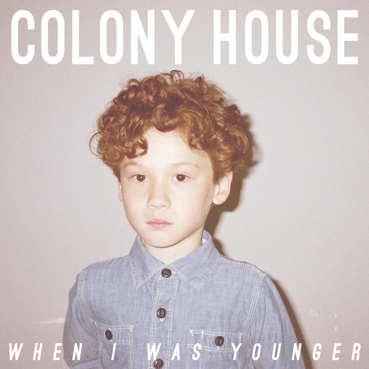 Colony House WHEN I WAS YOUNGER CD
