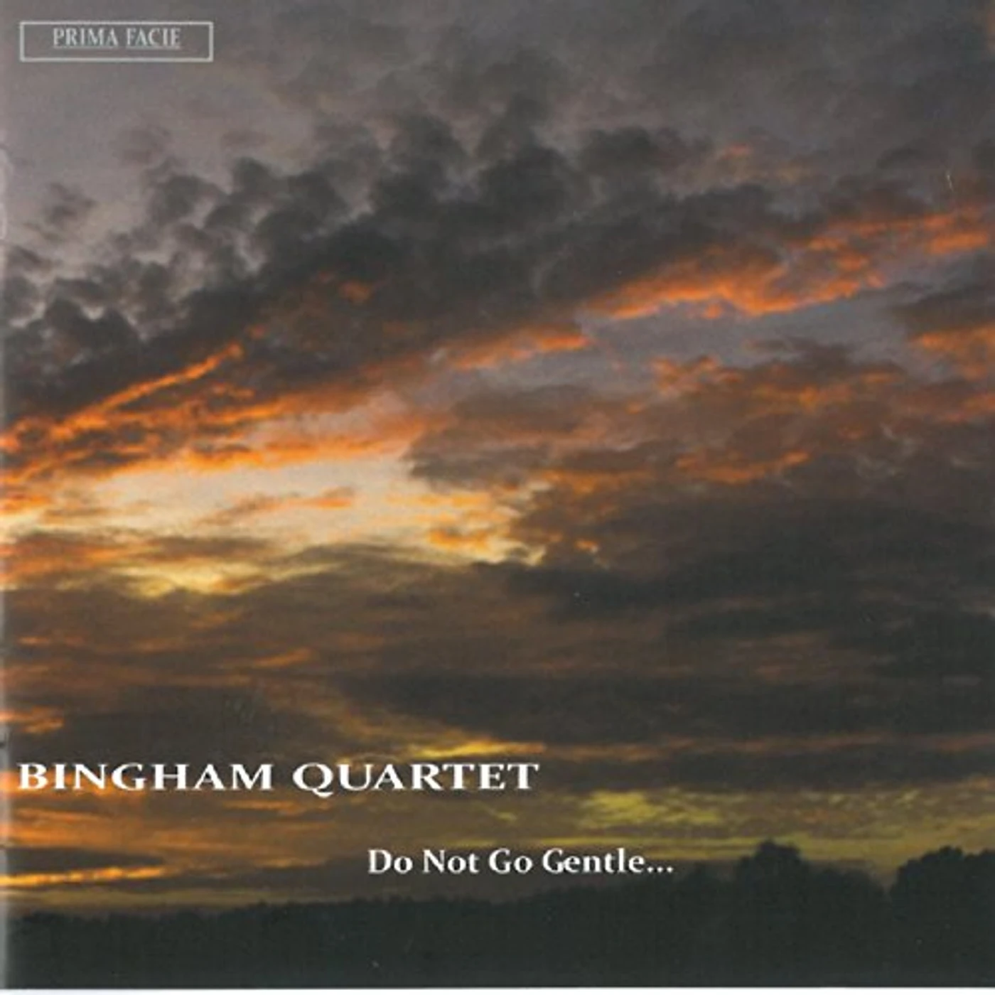Bingham String Quartet DO NOT GO GENTLE CD