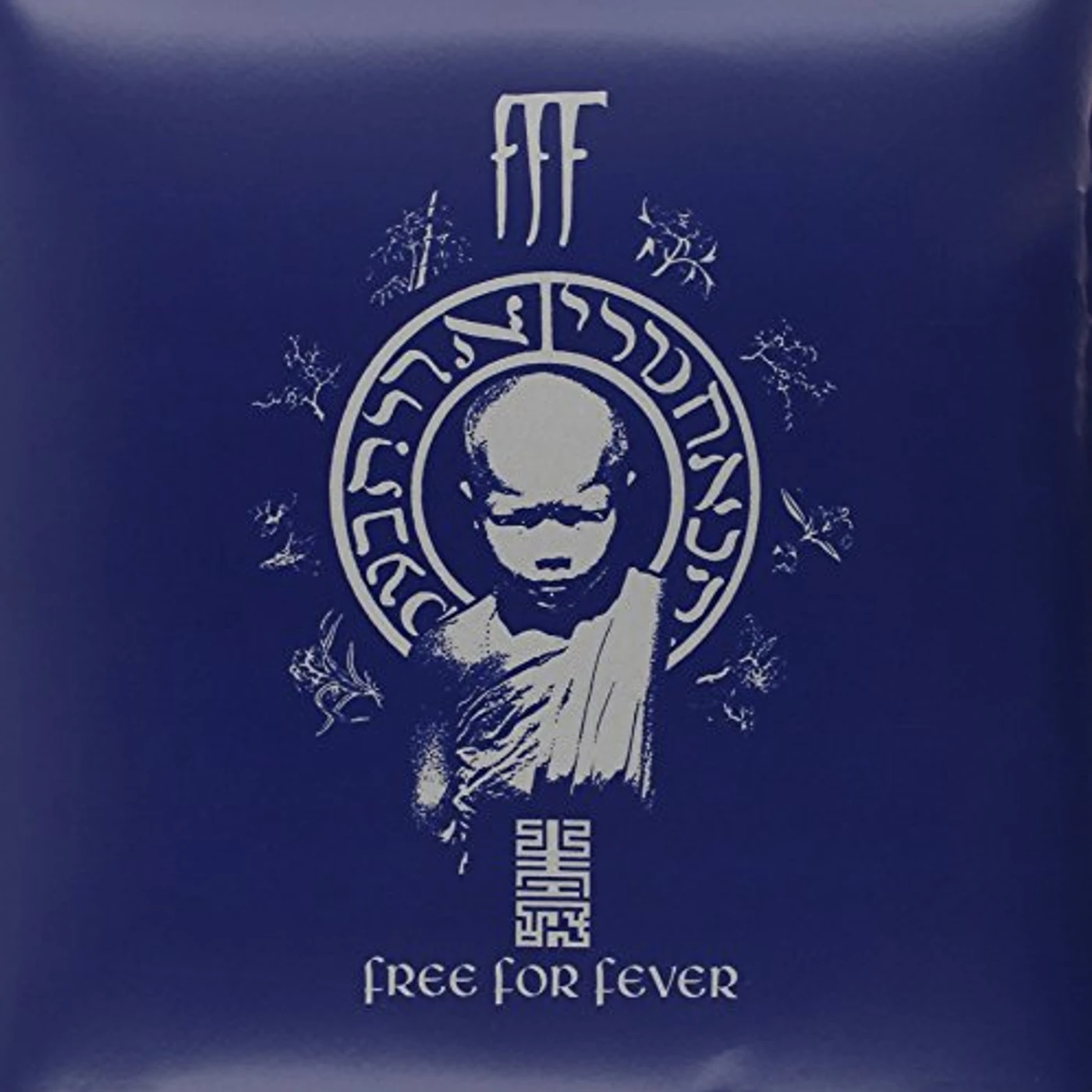 F.F.F. Free For Fever Vinyl Record