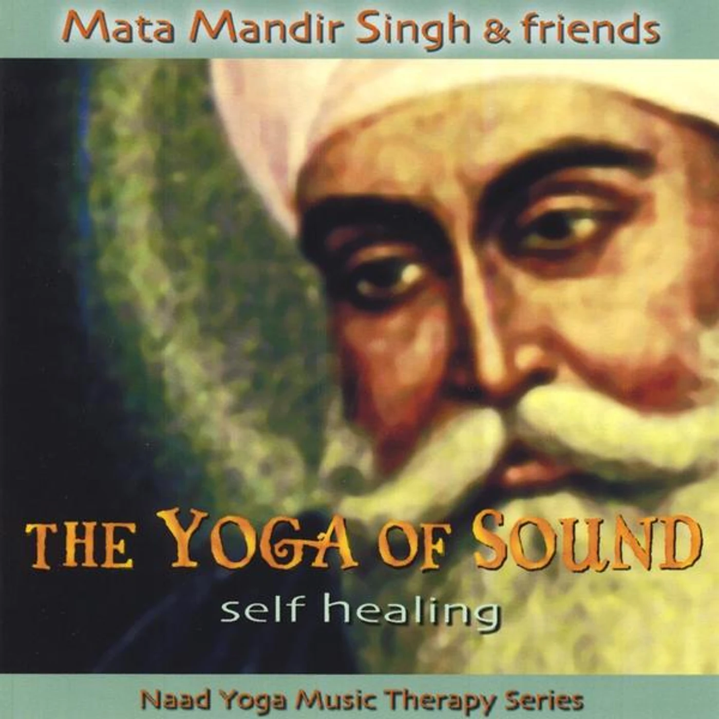 Mata Mandir Singh SELF HEALING CD