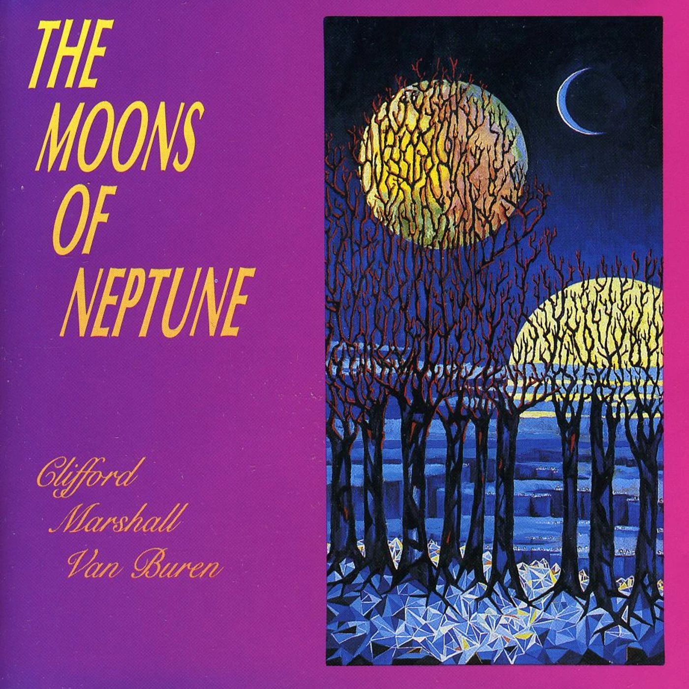 Clifford Marshall Van Buren MOONS OF NEPTUNE CD