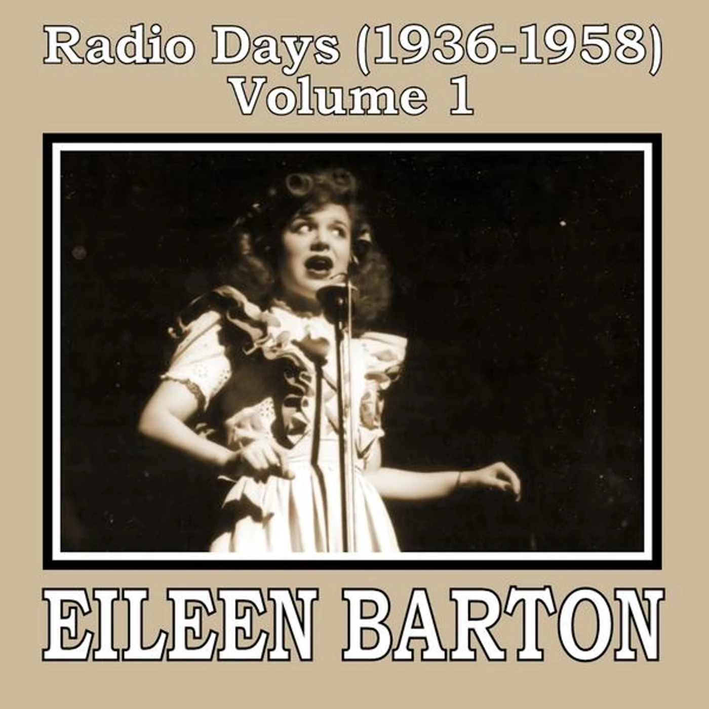 Eileen Barton RADIO DAYS (1936-1958) 1 CD