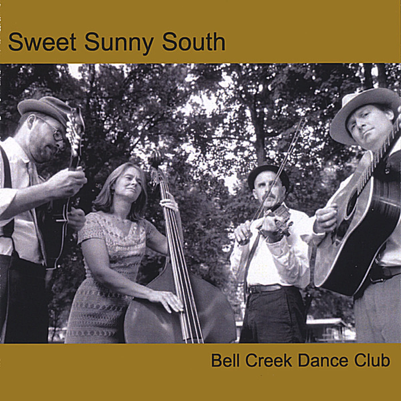 Sweet Sunny South BELL CREEK DANCE CLUB CD