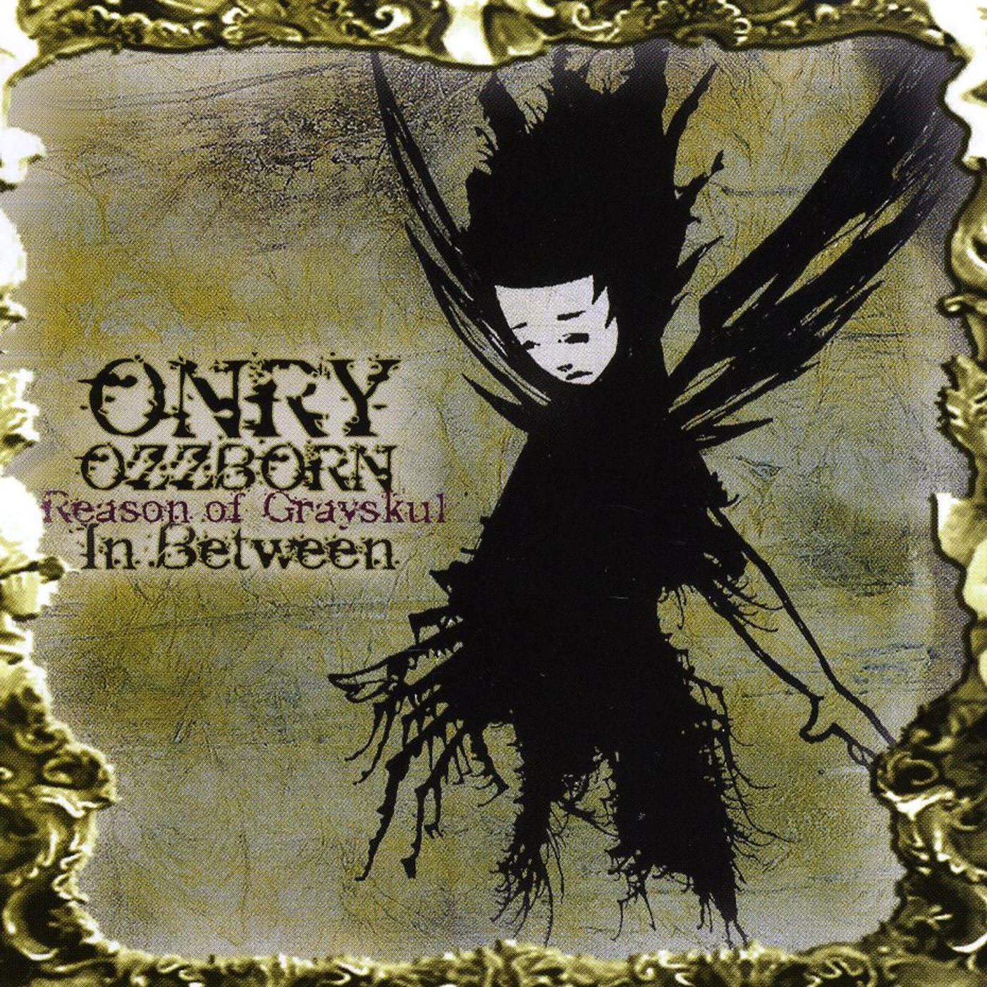 Onry Ozzborn IN BETWEEN CD