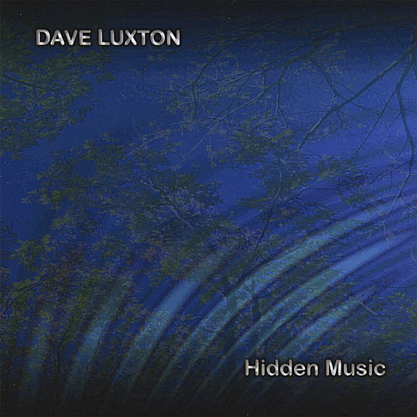 Dave Luxton HIDDEN MUSIC CD