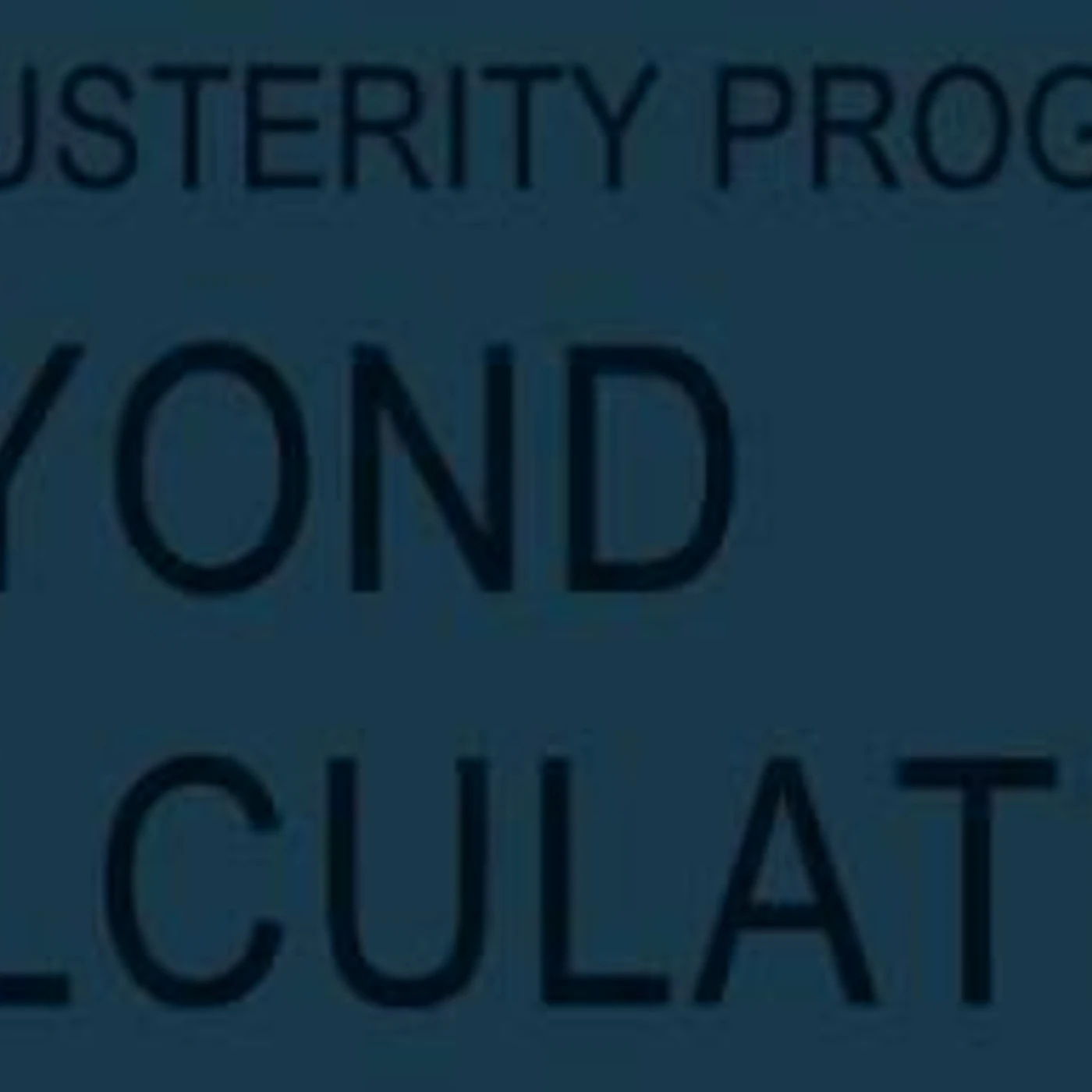 The Austerity Program BEYOND CALCULATION CD