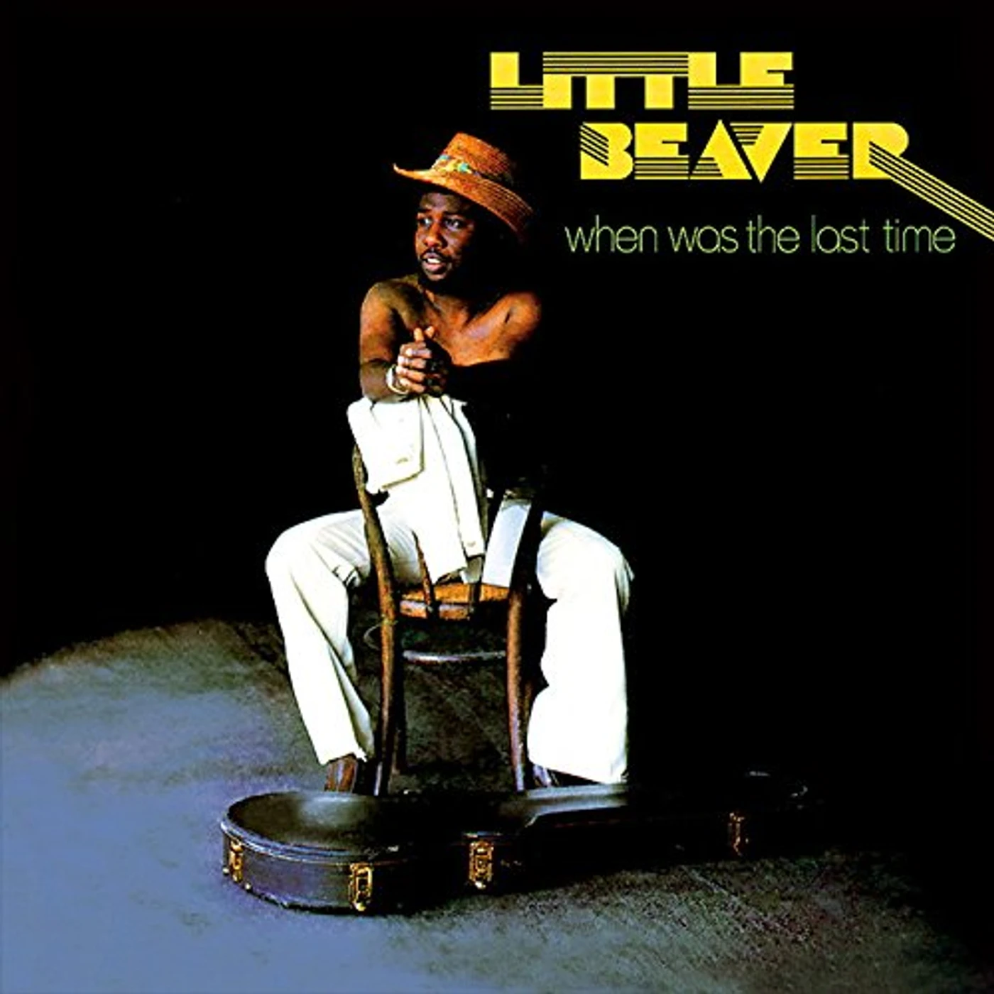 Little Beaver WHEN WAS THE LAST TIME CD