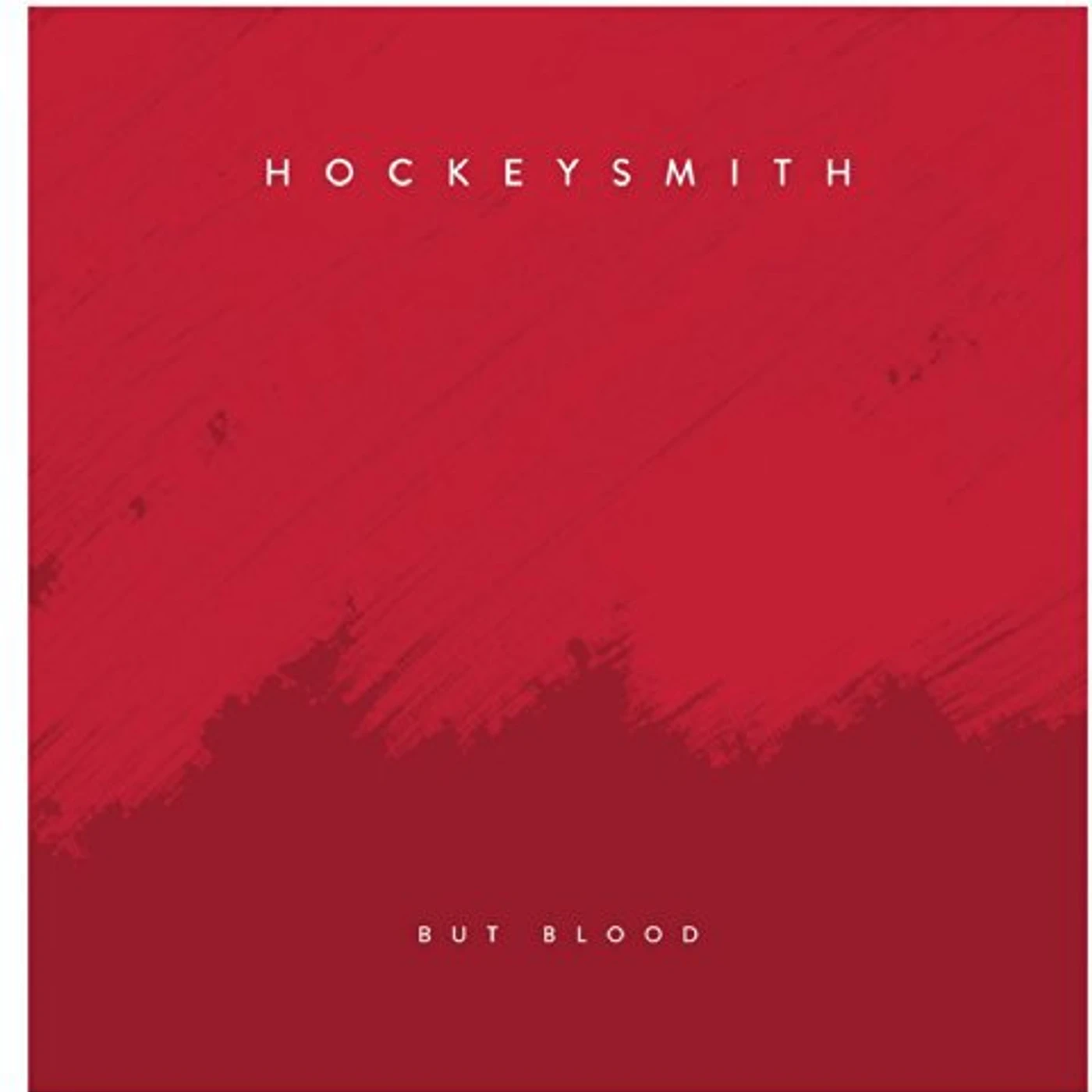 Hockeysmith But Blood Vinyl Record