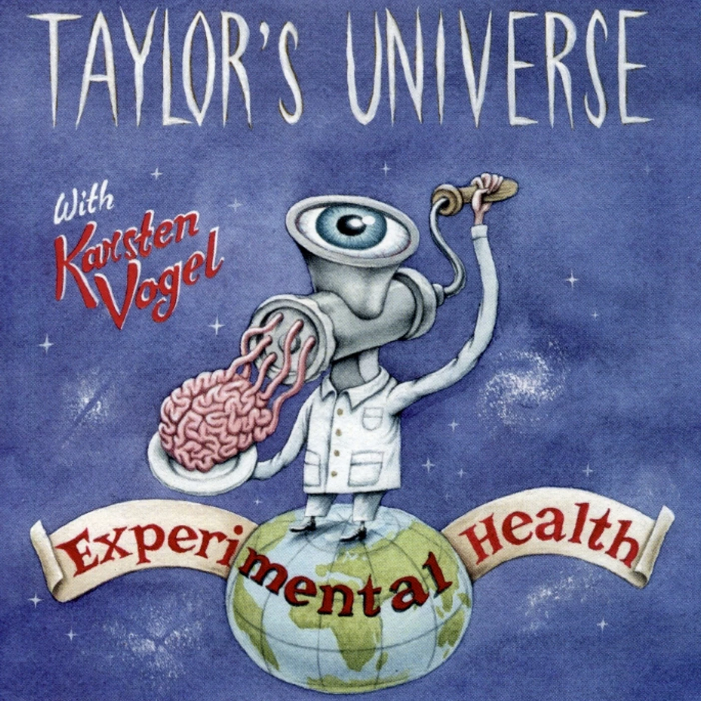 Taylor's Universe EXPERIMENTAL HEALTH CD