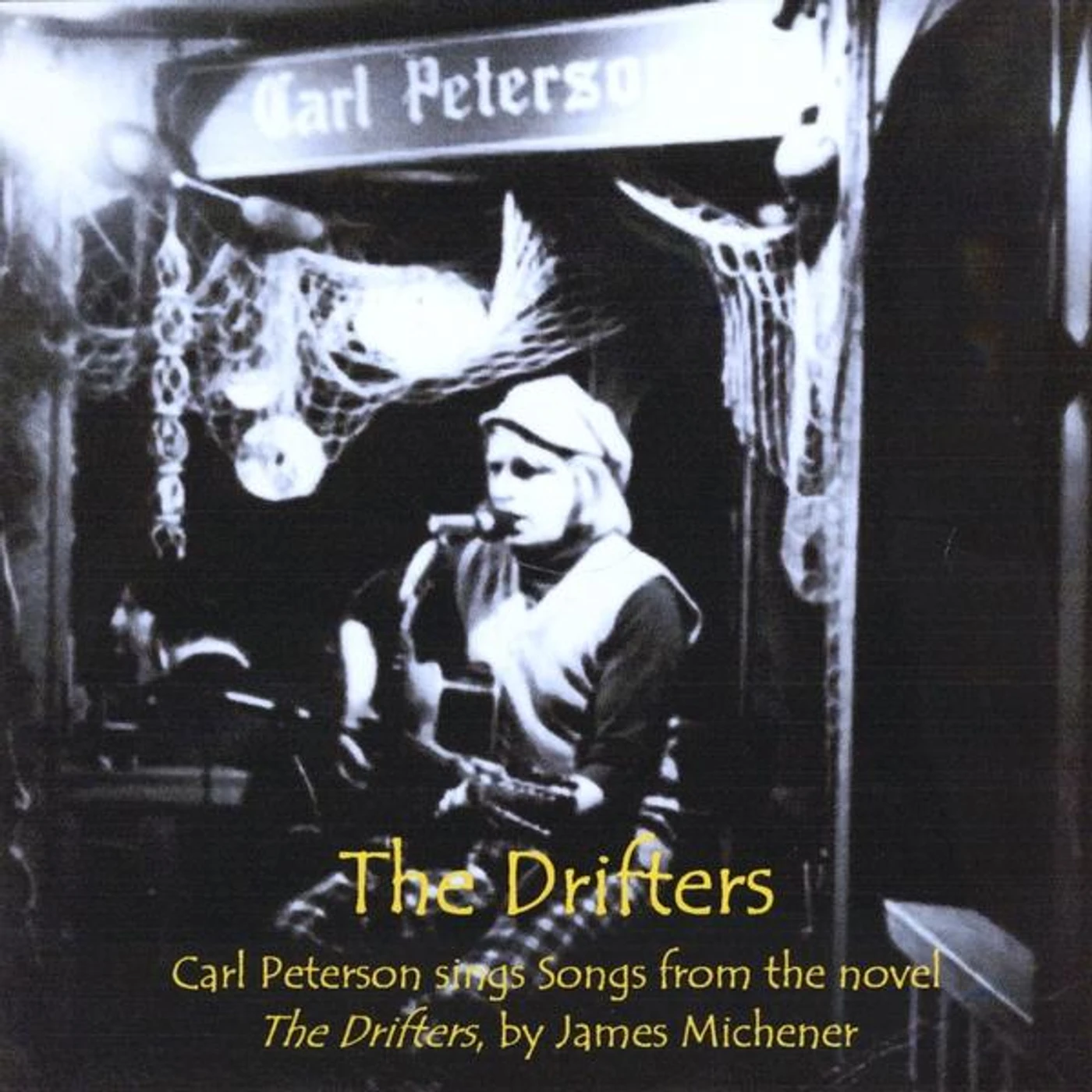 Carl Peterson DRIFTERS CD
