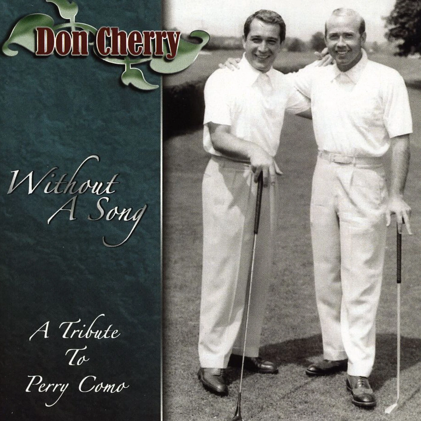 Don Cherry WITHOUT A SONG: A TRIBUTE TO PERRY COMO CD