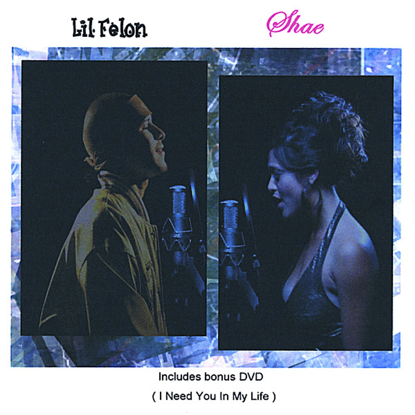 LIL FELON / SHAE CD