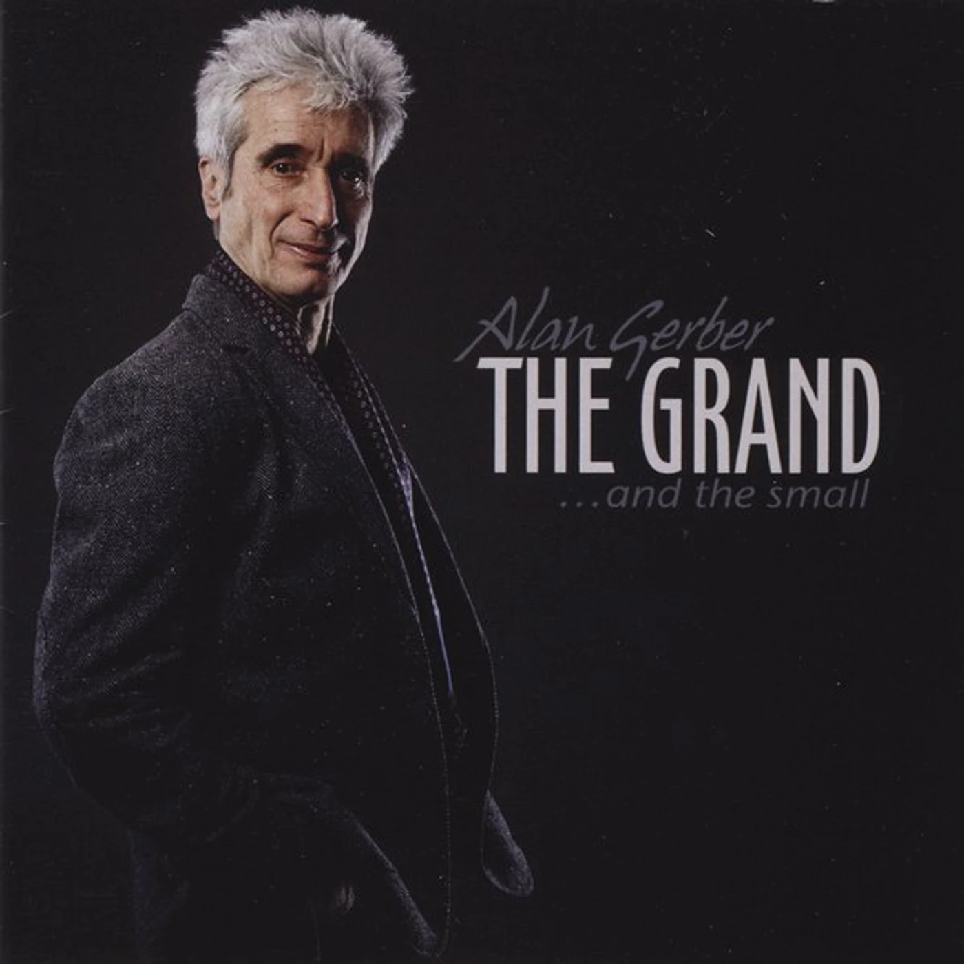 Alan Gerber GRAND & SMALL CD