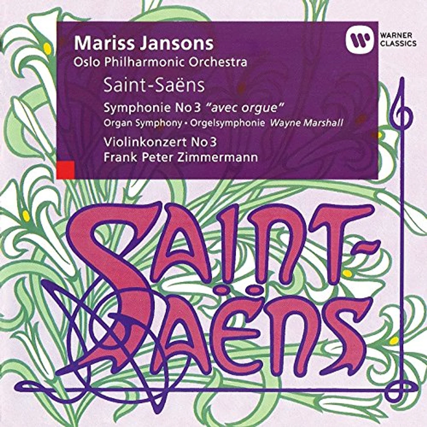 Mariss Jansons SAINT-SAENS SYMPHONY NO. 3 IN C MINO CD