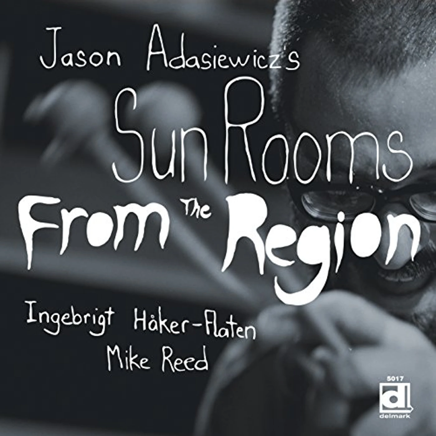 Jason Adasiewicz's Sun Rooms From the Region Vinyl Record