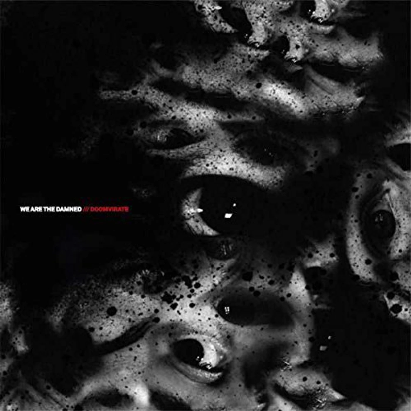 We Are The Damned Doomvirate Vinyl Record