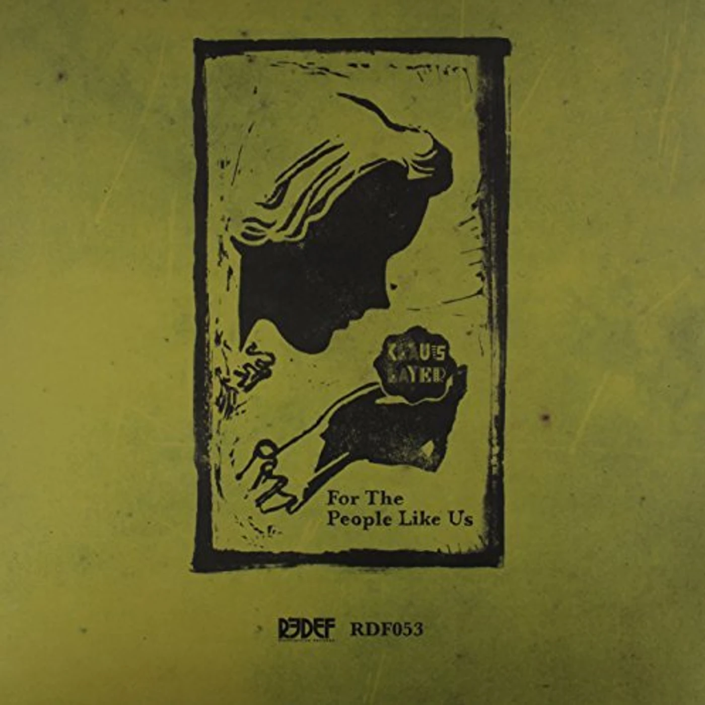 Klaus Layer FOR THE PEOPLE LIKE US Vinyl Record - Blue Vinyl